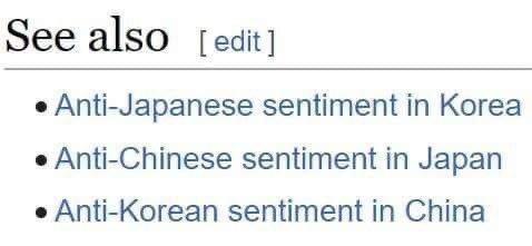 ﻿See also [edit] • Anti-Japanese sentiment in Korea • Anti-Chinese sentiment in Japan • Anti-Korean sentiment in China,Япония,страны,Корея,Китай,википедия,интернет