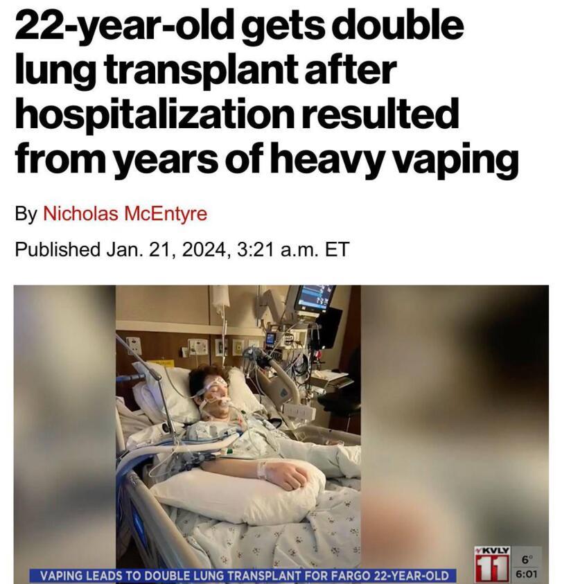 ﻿22-year-old gets double lung transplant after hospitalization resulted from years of heavy vapingBy Nicholas McEntyrePublished Jan. 21, 2024, 3:21 a.m. ET,вейп,трансплантация