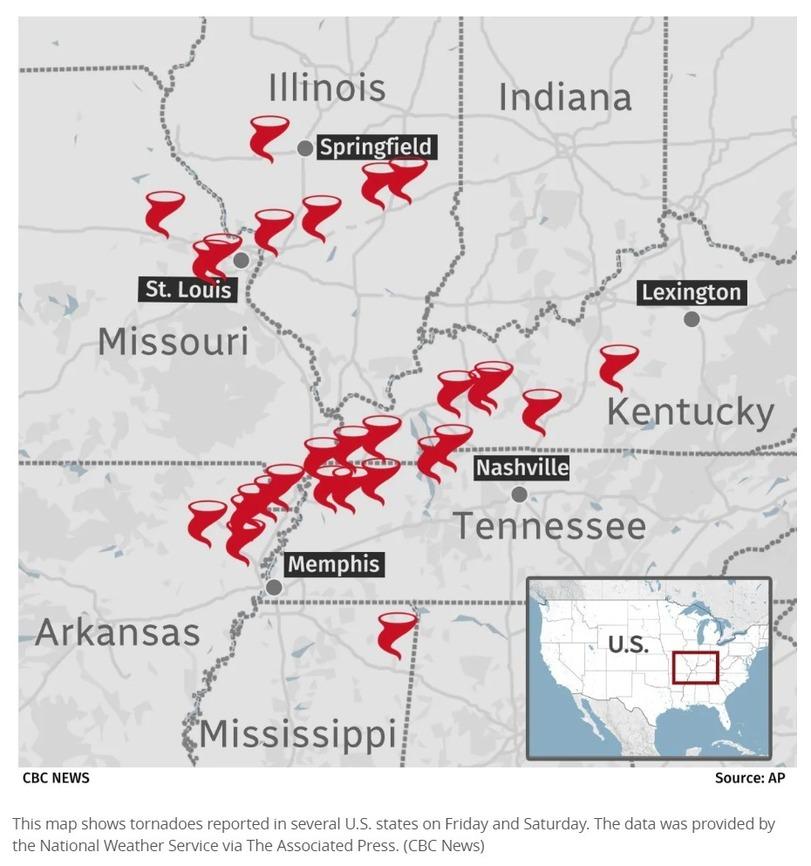 ﻿IllinoisIndianairwfflsniMissouriKentuckyArkansasMississippiSpringfieldSt. LouisCBC NEWSSource: APThis map shows tornadoes reported in several U.S. states on Friday and Saturday. The data was provided by the National Weather Service via The Associated Press. (CBC