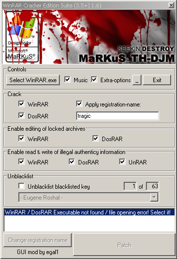 ﻿ControlsSelect WinRAR.exe	R Music R Extra-options	_|	ExitCrackR WinRAR	R Apply registration-name:R DosRAR	| tragicEnable editing of locked archivesR WinRAR	R	DosRAREnable read %. write of illegal authenticy information—R WinRAR R DosRAR R UnRAR~ Unblacklist—r Unblacklist