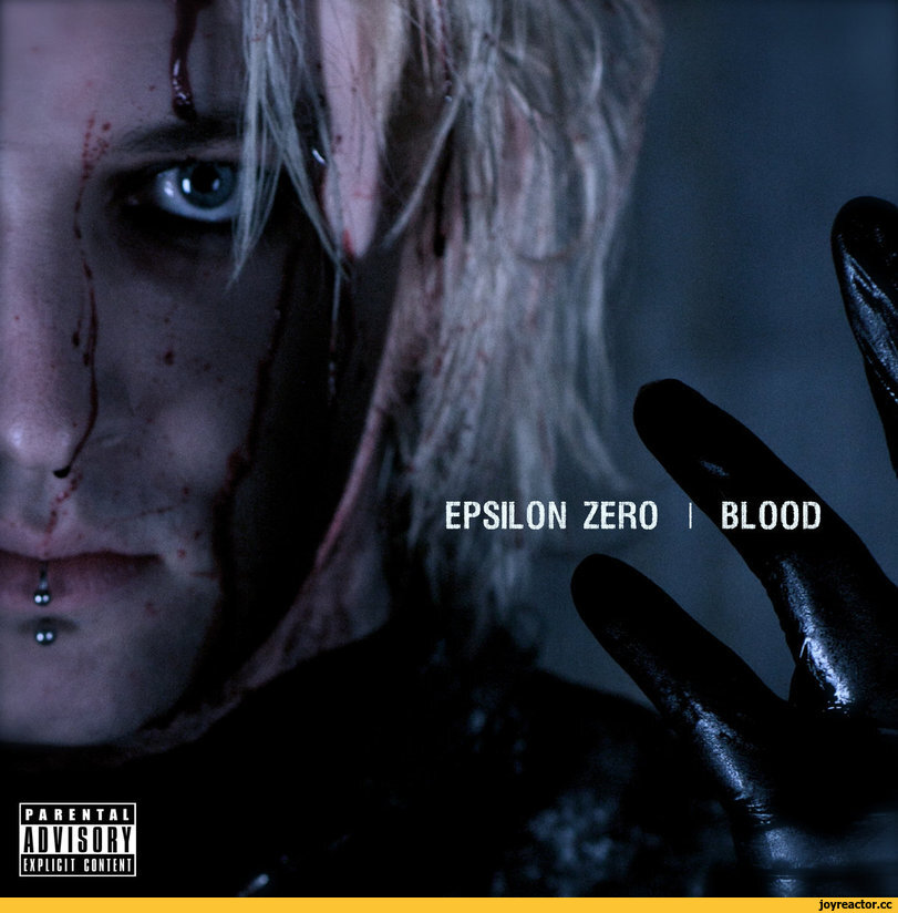 ﻿EXPLICIT CONTENIBLOODEPSILON ZERO,Epsilon Zero,blood,Modern Metal,Metal,Metal,фэндомы,Alternative Metal,electronic metal