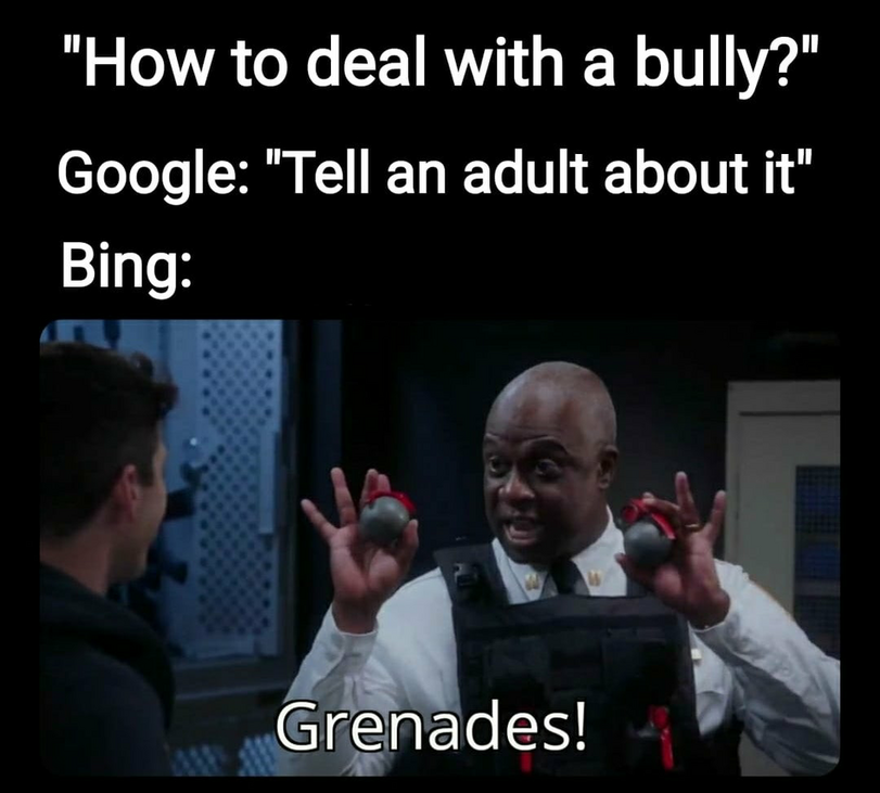 ﻿"How to deal with a bully?"Google: "Tell an adult about it" Bing:,Google,интернет,bing,черный юмор,Brooklyn nine-nine,Сериалы,без перевода,google,internet,bing,black humor,Brooklyn nine-nine,Series