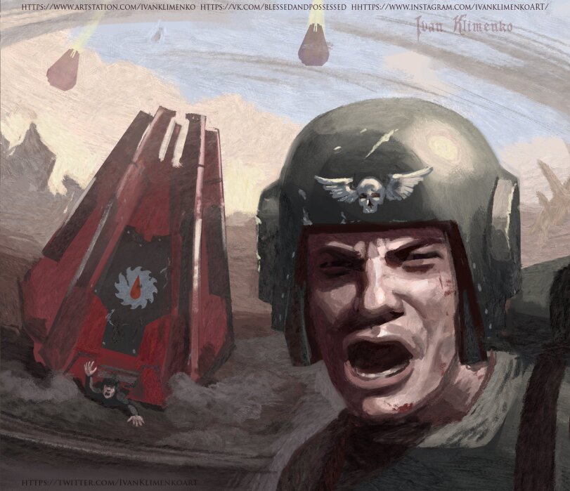 ﻿https://WWW.ARTSTAT10N.COM/IVANKLIMENK0 https://VK.COM/BLESSEDANDPOSSESSED HHTTPS://WWW.1NSTAGRAM.C0M/1VANKLIMENK0ART/,Ivan Klimenko,Astra Militarum,Imperial Guard, ig,Imperium,Империум,Warhammer 40000,wh40k, warhammer 40k, ваха, сорокотысячник,фэндомы,Flesh Tearers,Blood Angels,Кровавые