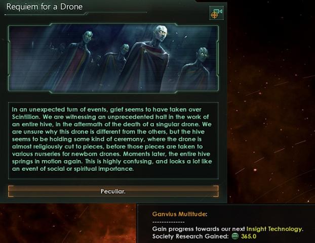 ﻿I_I Requiem for a Drone i<j In an unexpected turn ot events, grlet seems to have taken ovef Scintillion. We are witnessing an unprecedented halt in the work of an entire hive, in the aftermath of the death of a singular drone. We are unsure why this drone is different from the others, but the