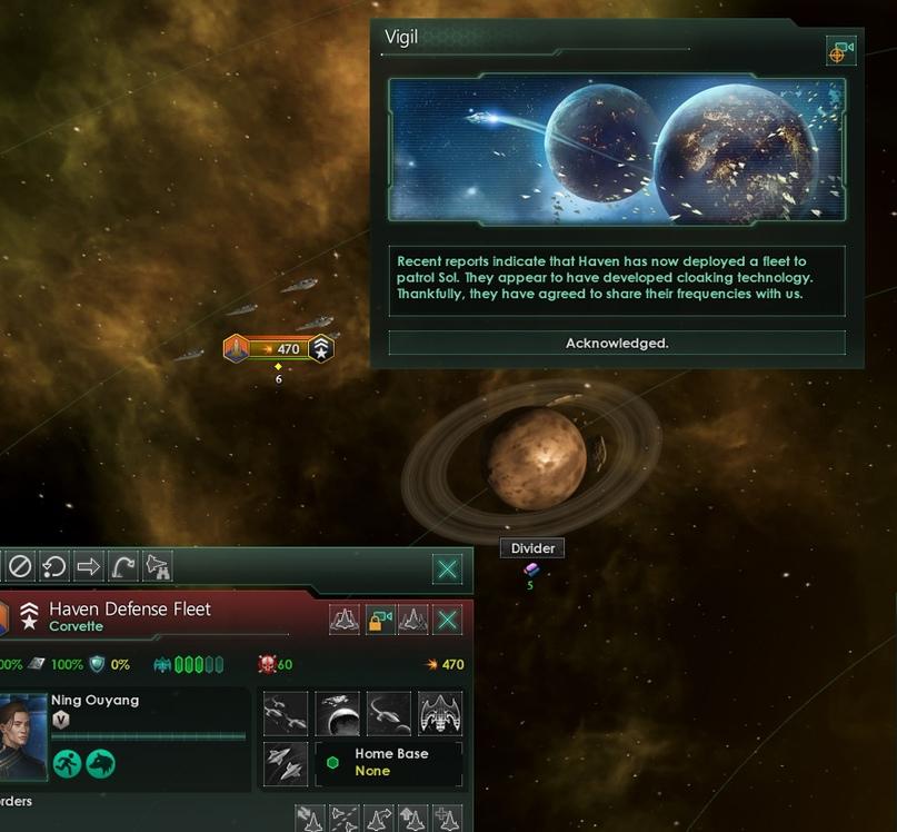 ﻿Recent reports indicate that Haven has now deployed a fleet to patrol Sol. They appear to have developed cloaking technology. Thankfully, they have agreed to share their frequencies with us. Acknowledged. Divider g Haven Defense Fleet « Corvette x>% m 100% 9 o% ^QQÛCQ $>o Ning Ouyang Home