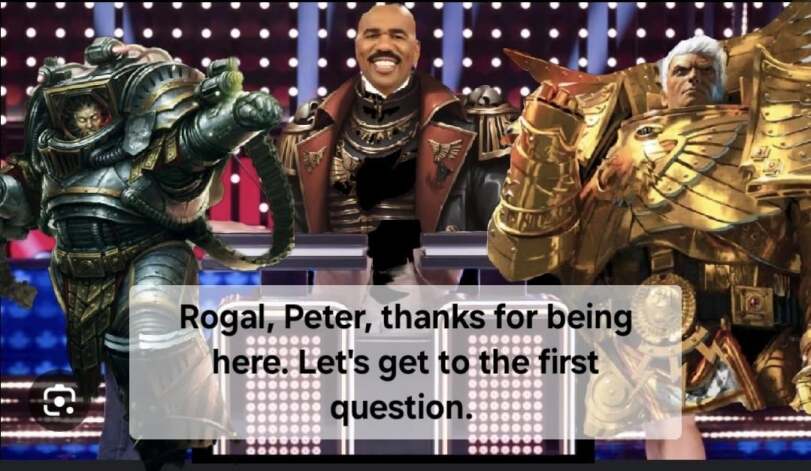 ﻿Rogal, Peter, thanks for being here. Let's get to the first question.,wh humor,Wh Other,Warhammer 40000,wh40k, warhammer 40k, ваха, сорокотысячник,фэндомы,Family Feud,crossover,Chaos (Wh 40000),Imperium,Империум,Primarchs,длиннопост,Rogal Dorn,Leman Russ,Roboute Guilliman,Jaghatai