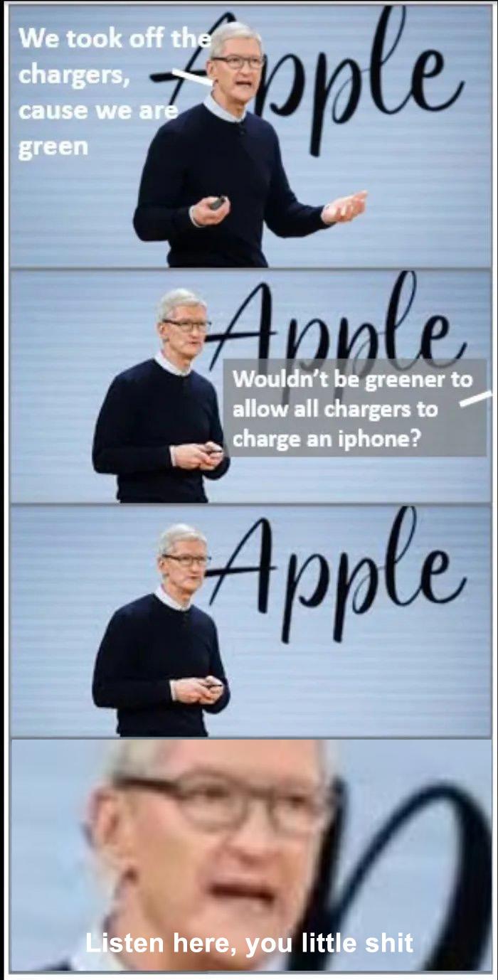 ﻿■ V ¡¡M Là f~ ' 8! Wouldn't be greener to allow all chargers to ^ charge an iphone?