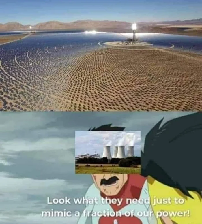 Мемы,Мемосы, мемасы, мемосики, мемесы,Look What They Need To Mimic A Fraction Of Our Power,Смотри что им нужно чтобы достичь частицы нашей силы,Omni-man,солнечные батареи,АЭС,картинка с текстом