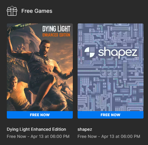 ﻿Dying Light Enhanced Edition shapez Free Now - Apr 13 at 06:00 PM Free Now - Apr 13 at 06:00 PM 111’ L'l 1 LT i' ■ ■ U,Халява,Epic Games Store,Игры,Dying Light