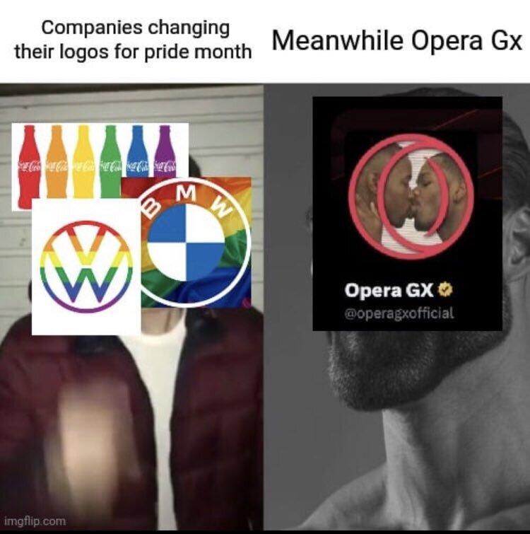 ﻿Companies changing their logos for pride month Meanwhile Opera Gx,месяц гордости,Average Fan vs. Average Enjoyer,Мемы,Мемосы, мемасы, мемосики, мемесы,opera,Приколы для даунов,разное,приколы для пидоров,GigaChad
