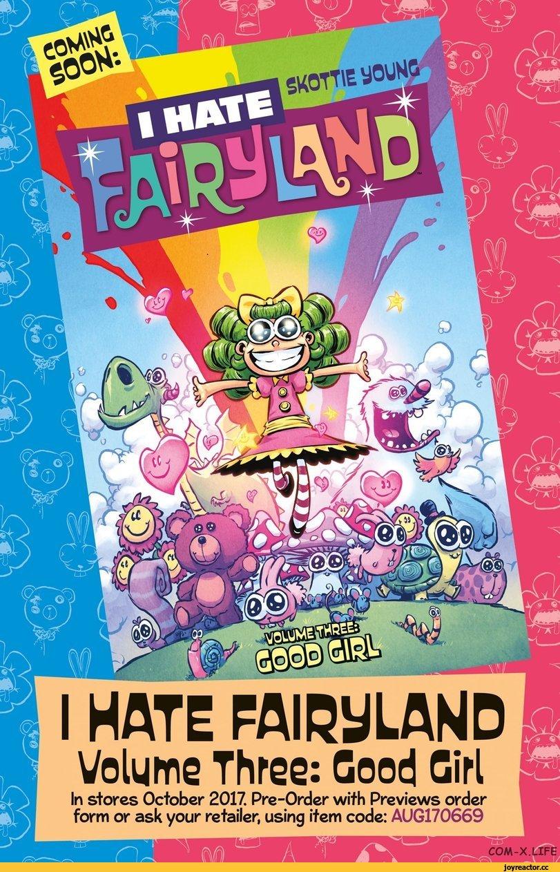 ﻿sKornryo^ I HATE FAIRÜLAHD Volume Three: Good Girl In stores October 2017 Pre-Order with Previews order form or ask your retailer, using item code: AUG170669,I hate Fairyland,длиннопост,безумие