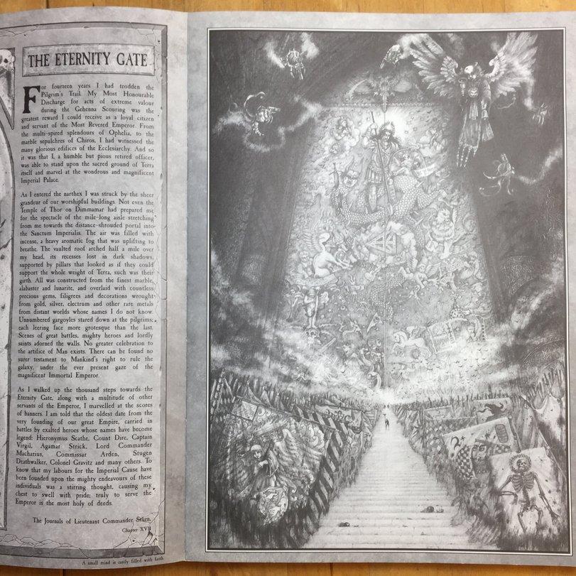 ﻿i\ H. 'U-‘> :1' !t iir ,	; < ’	* 'For fourteen years I had trodden the Pilgrim's Trail. My Most Honourable Discharge for acts of extreme valour during the Gehenna Scouring was the greatest reward I could receive as a loyal citi/en and servant of the Most Revered Emperor From the
