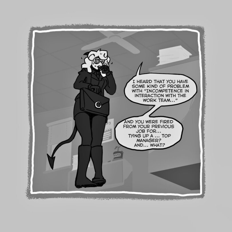 ﻿I HEARD THAT YOU HAVE SOME KIND OF PROBLEM WITH "INCOMPETENCE IN INTERACTION WITH THE WORK TEAM..." ^ AND YOU WERE FIRED FROM YOUR PREVIOUS JOB FOR... TYING UP A ... TOP MANAGER? AND... WHAT? ^ > a4V-l,artist_what,Geilhass, Secondary,artist,Pandemonica (Helltaker),パンデモニカ, 판데모니카, Пандемоника,