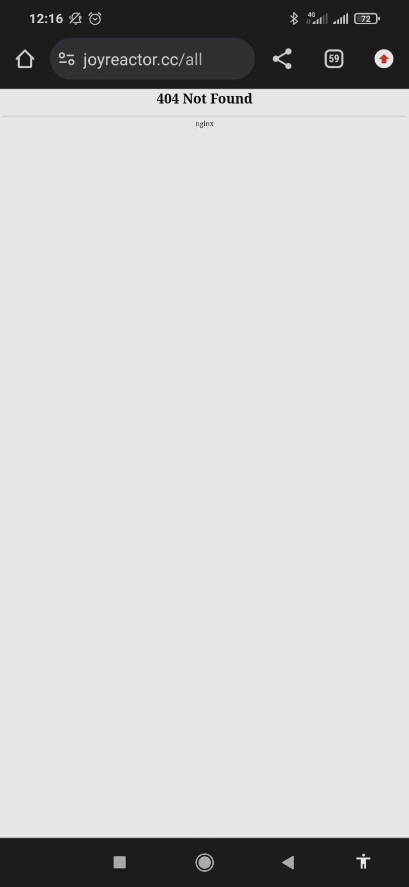 ﻿12:16 0 '©' * “.ill ..ill QO O' -o joyjoyreactor.sbs/all A (D O 404 Not Found nginx,dev,реактор