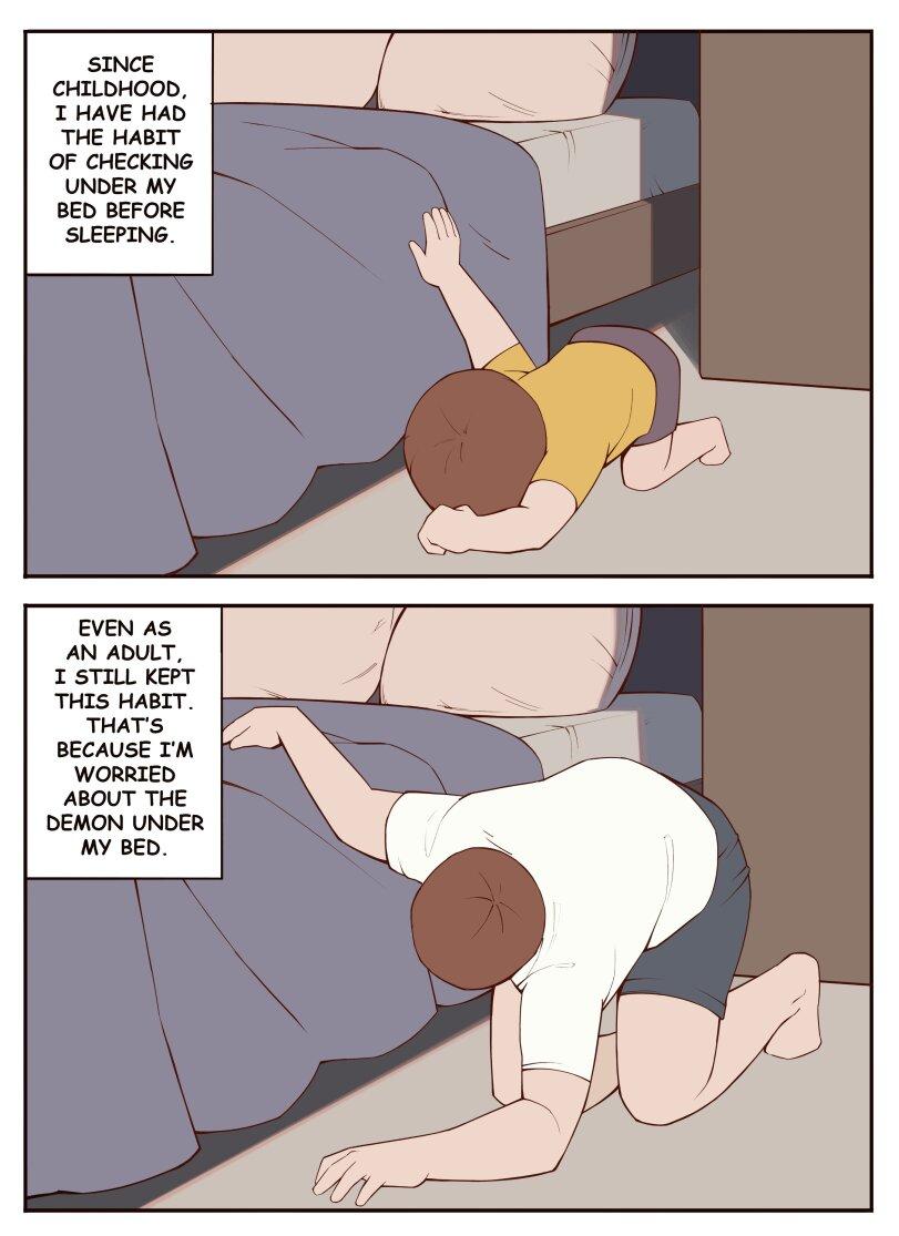 ﻿SINCE CHILDHOOD, I HAVE HAD THE HABIT OF CHECKINS UNDER MY BED BEFORE SLEEPING. EVEN AS AN ADULT, I STILL KEPT THIS HABIT. THAT'S BECAUSE I'M WORRIED ABOUT THE DEMON UNDER MY BED.,Boonie Baby,artist,Смешные комиксы,веб-комиксы с юмором и их переводы,комиксы без перевода,Monster Girl,Monster